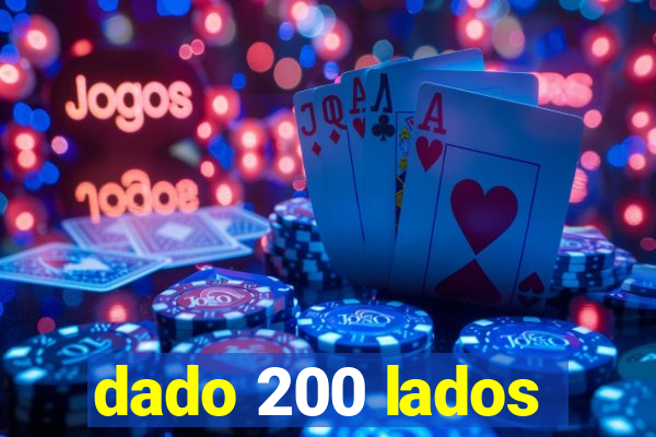 dado 200 lados